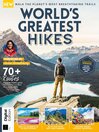 World's Greatest Hikes - Sixth Edition